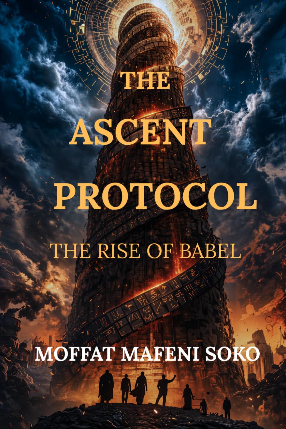 The Ascent Protocol: The Rise of Babel