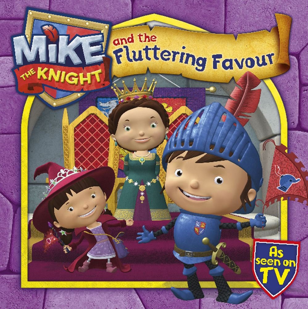 mike the knight and the fluttering favour