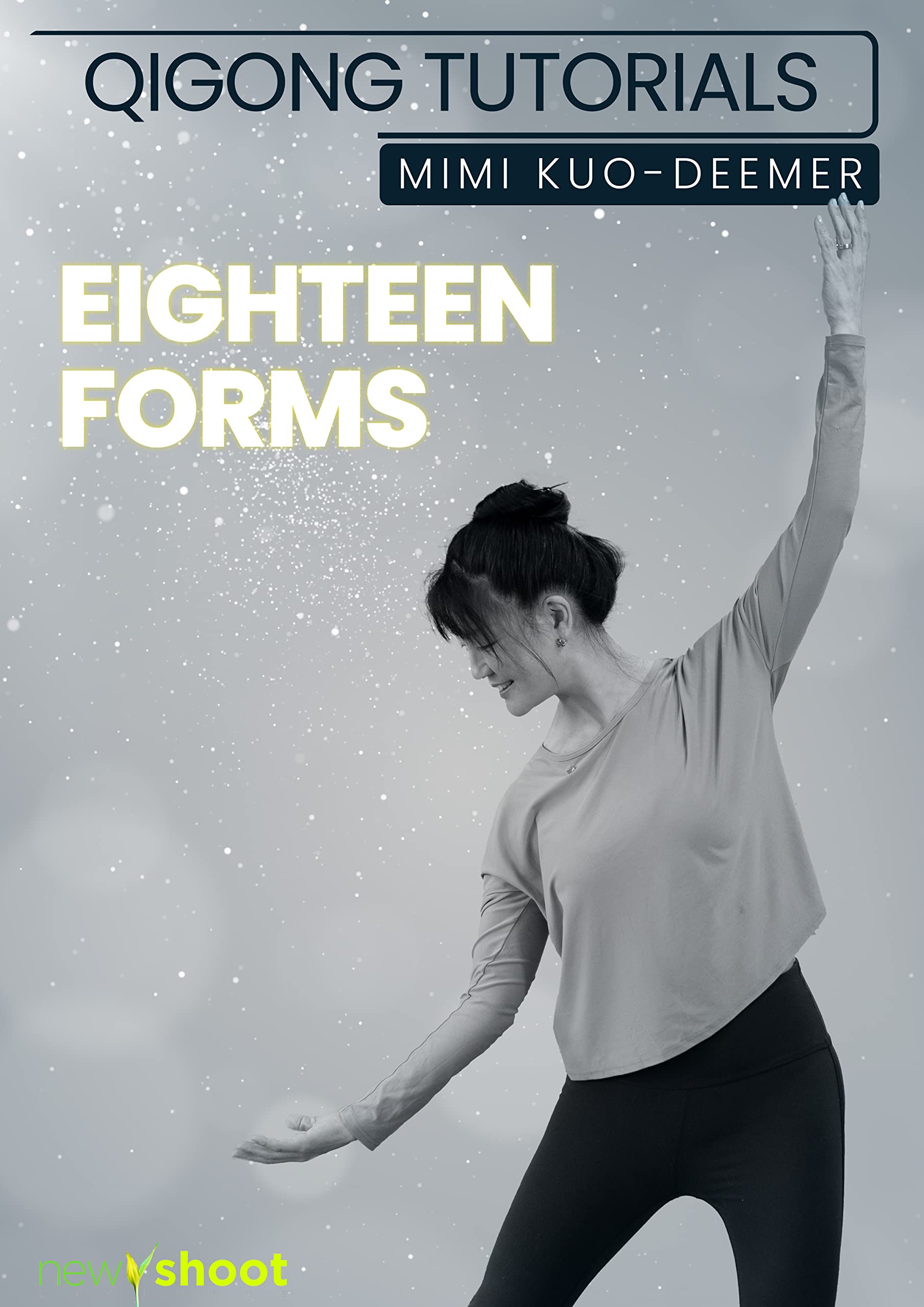 Qigong Tutorial Collection with Mimi Kuo-Deemer
