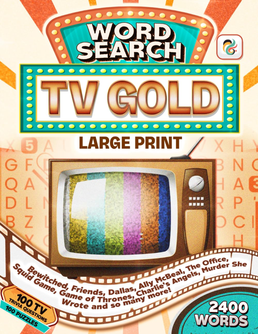 TV Classics Word Search Book for Adults: 100 Puzzles, 2400 Words, and 100 Fun Trivia Questions