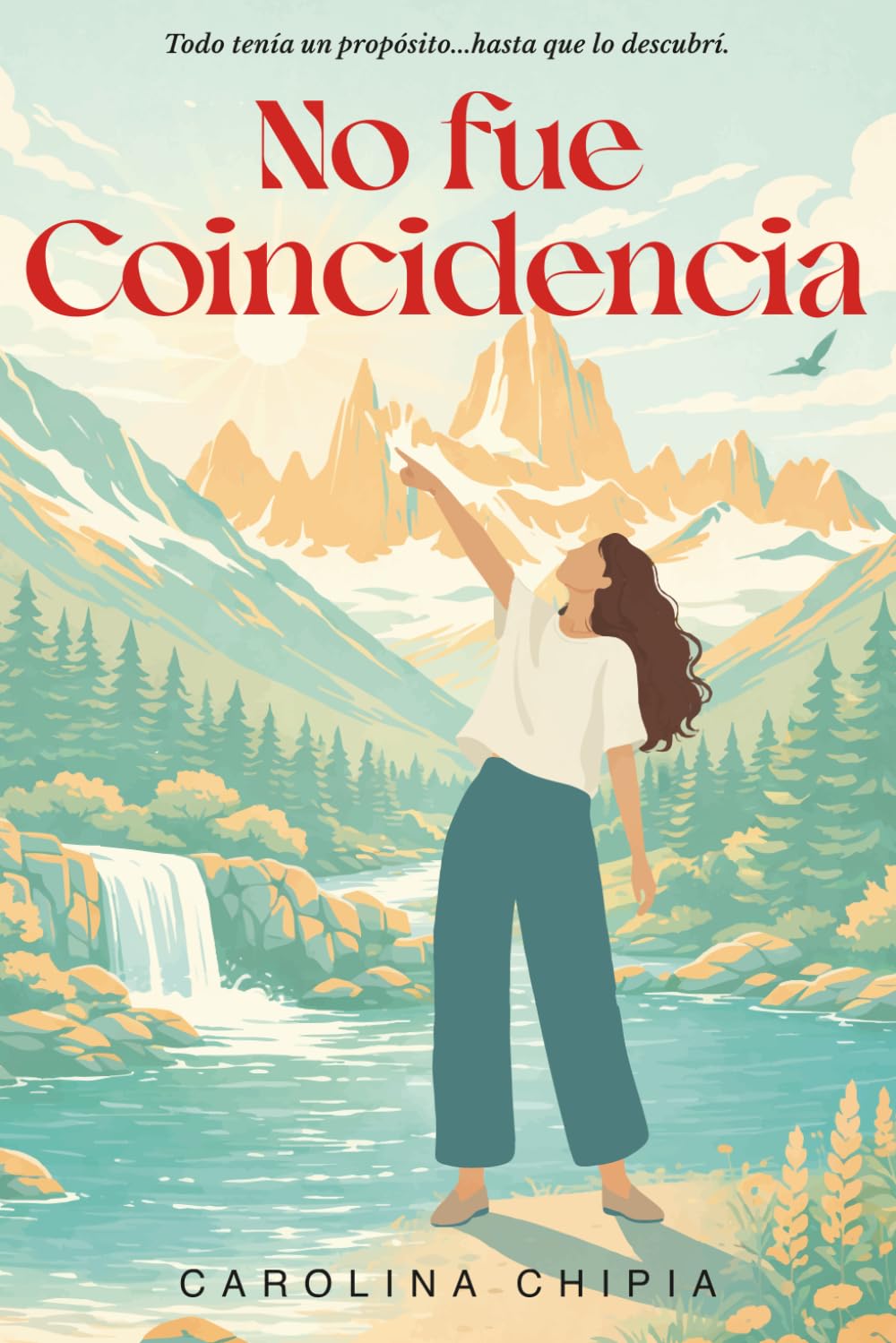 No fue Coincidencia: Todo tenía un propósito...hasta que lo descubrí.