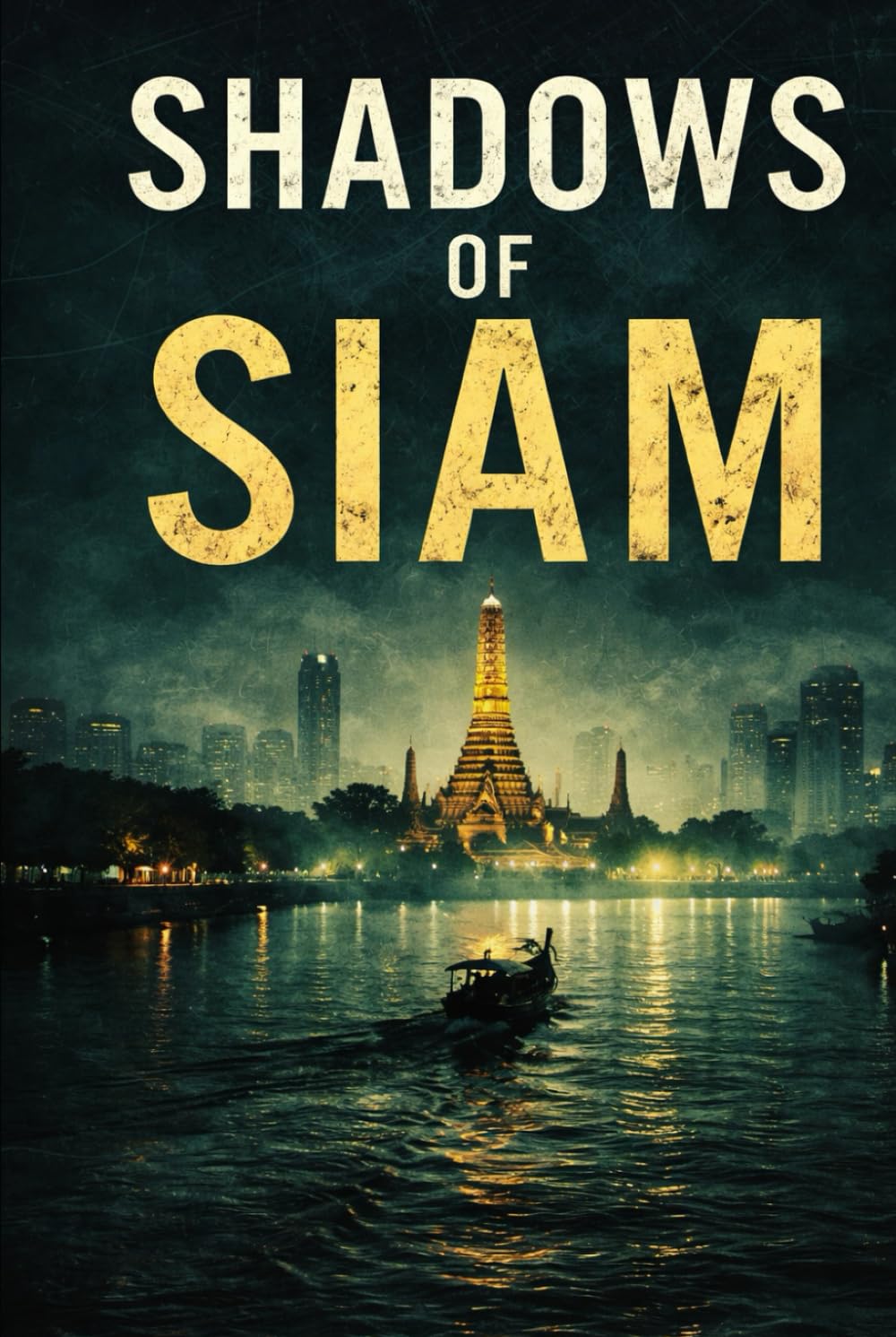 Shadows of Siam (The Reckoning Cycle)