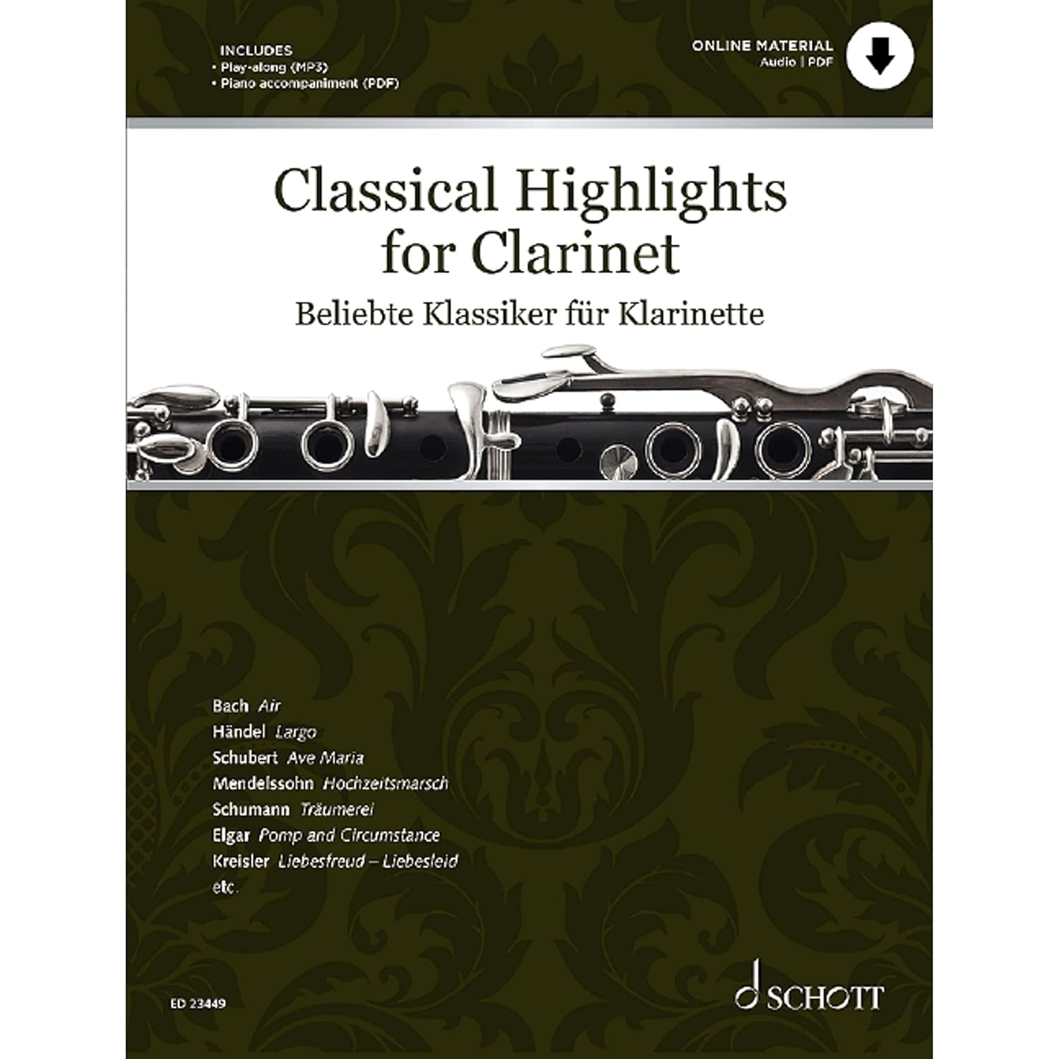 Classical Highlights for Clarinet: Pièces célèbres arrangées pour clarinette et piano. clarinet in Bb and piano. Play-along.      Sheet music – December 1, 2021