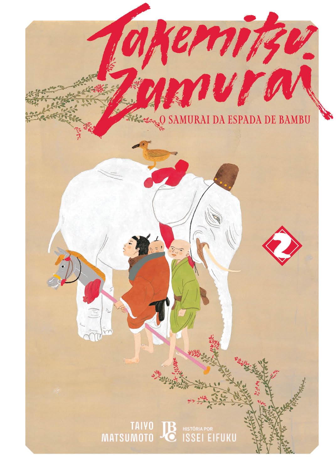 Takemitsu Zamurai - O Samurai da Espada de Bambu Vol. 02: 2