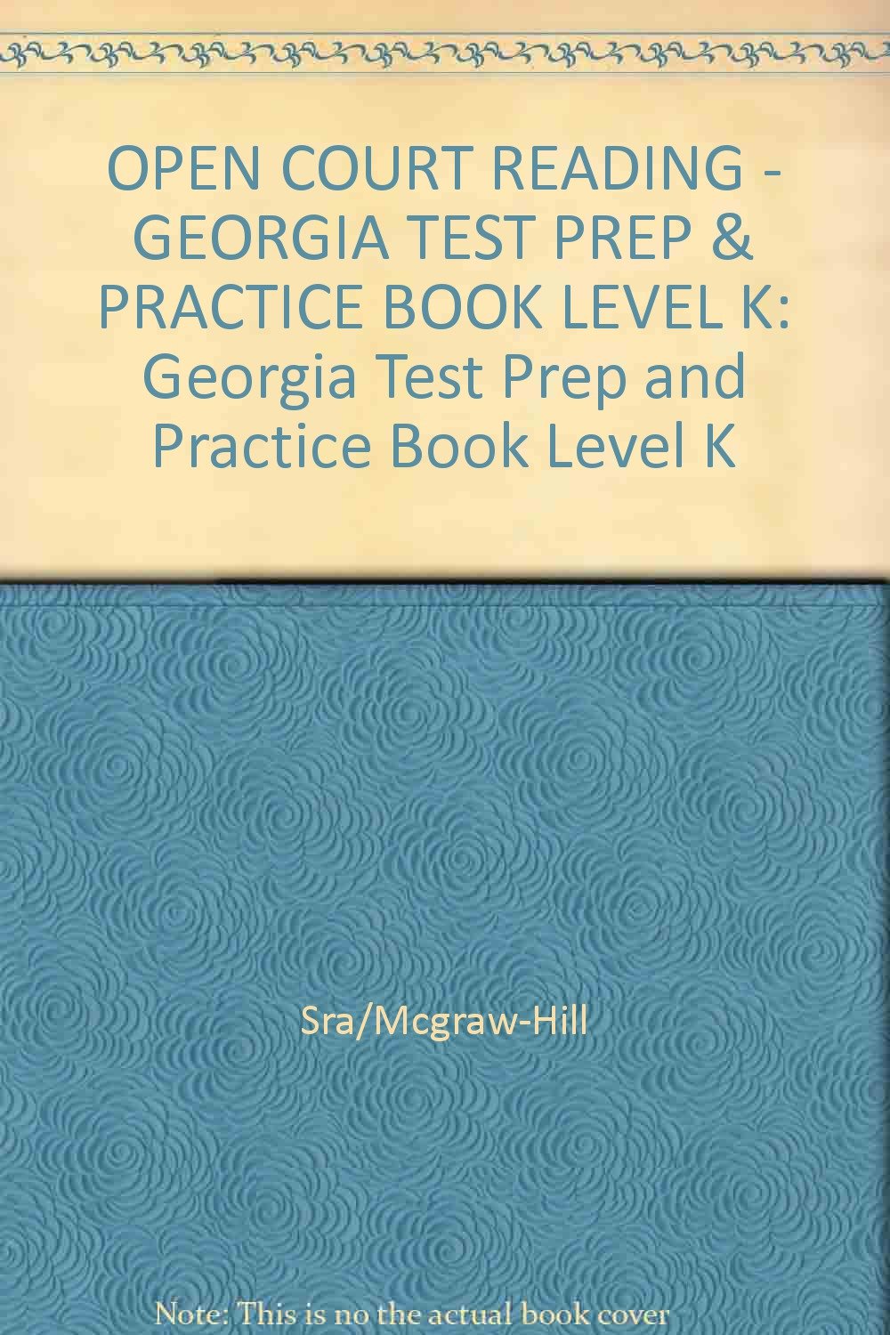 OPEN COURT READING TEST PREP & PRACTICE BOOK LEVEL K