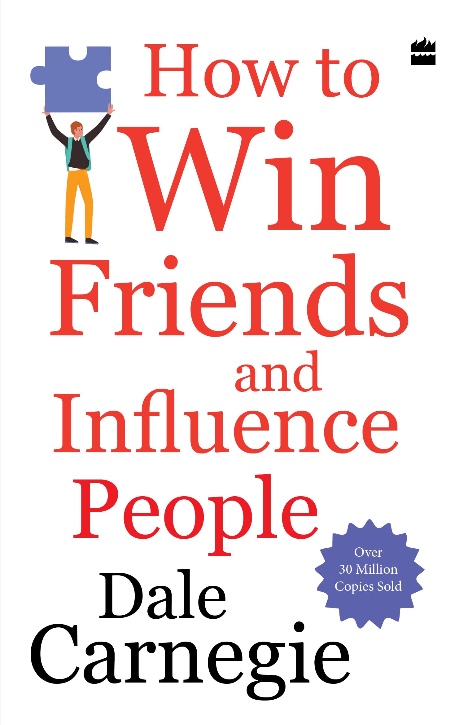 How to Win Friends and Influence People