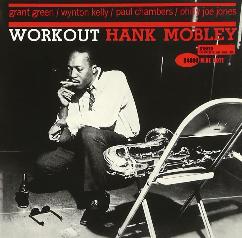 Hank Mobley Workout