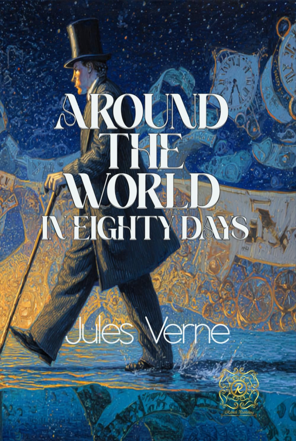 Around the World in Eighty Days: Rebirth Collectors' Edition | Annotated