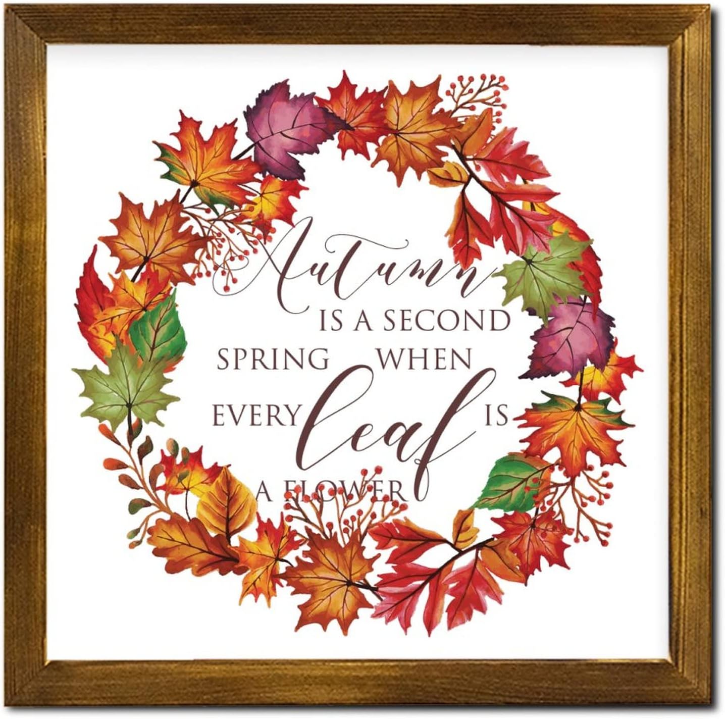 Autumn is A Second Spring Framed Wood Sign Fall Maple Leaves Wreath Wood Block Plaque Retro Harvest Thanksgiving Wood Decor Farmhouse Wall Hanging Plaque for Bedroom Living Room Table 12x12 inch