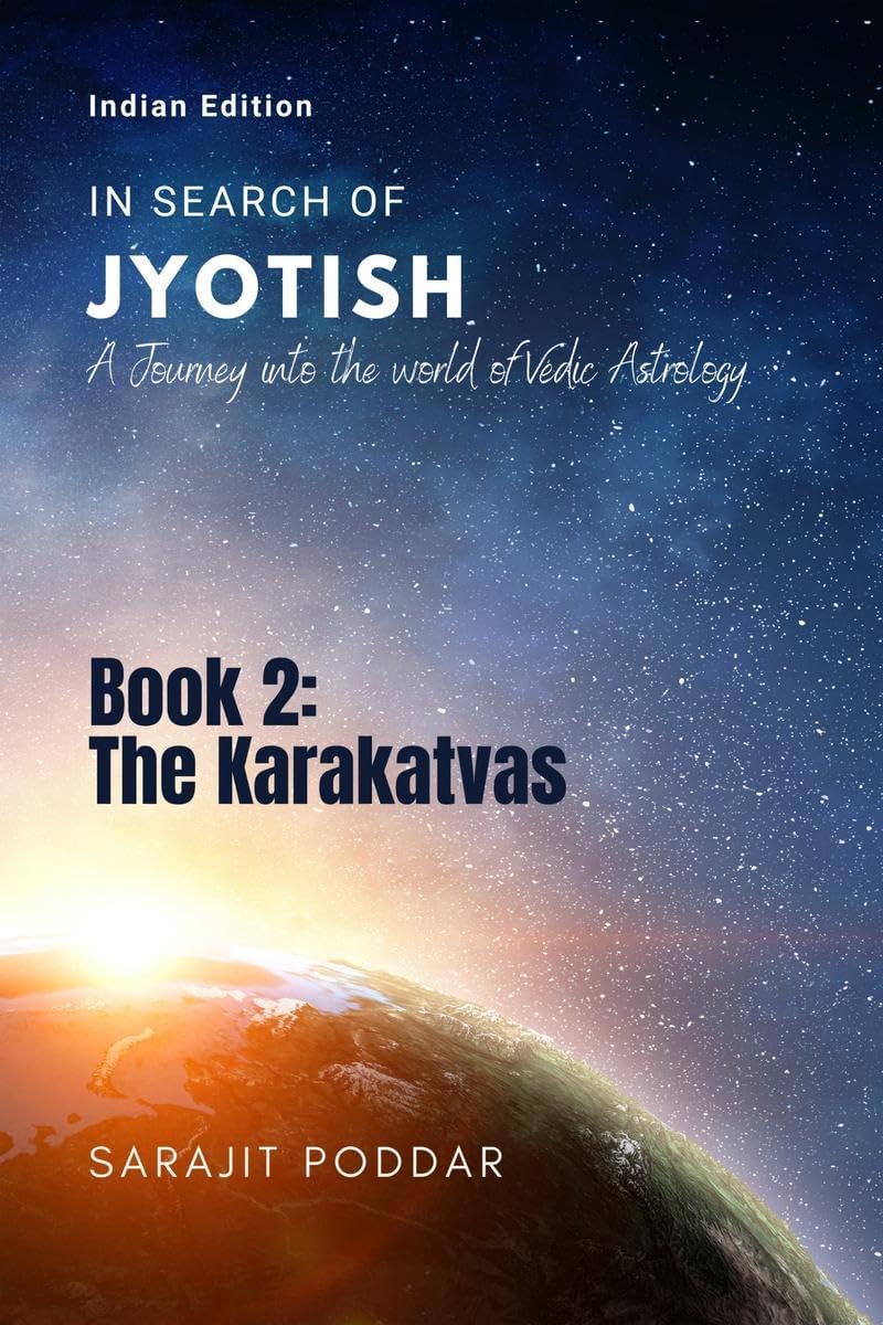The Karakatvas: A Journey into the World of Vedic Astrology