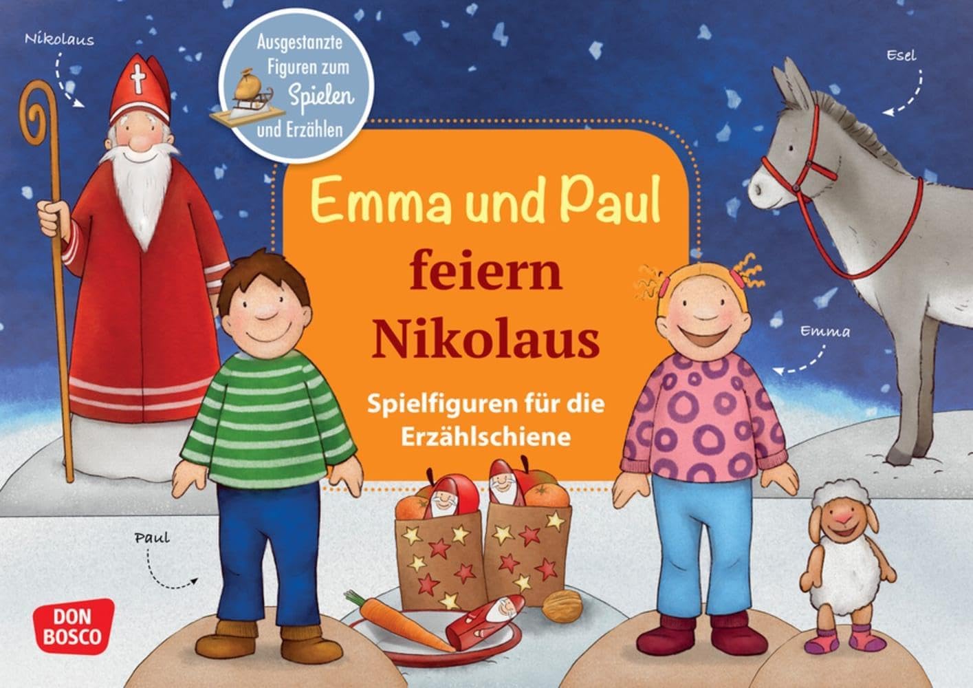 Emma und Paul feiern Nikolaus.: Ausgestanzte Figuren zum Spielen und Erzählen. Für Kinder von 1-5 Jahren. Fördert Spracherwerb, Kreativität und Materialerfahrungen.