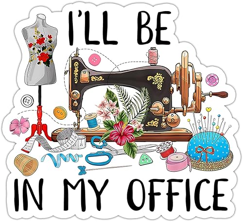 Adhesivo para máquina de coser con texto en inglés I Will Be in My Office de vinilo impermeable de 3 pulgadas para laptop botella de agua vaso disponible en Yaxa Guatemala