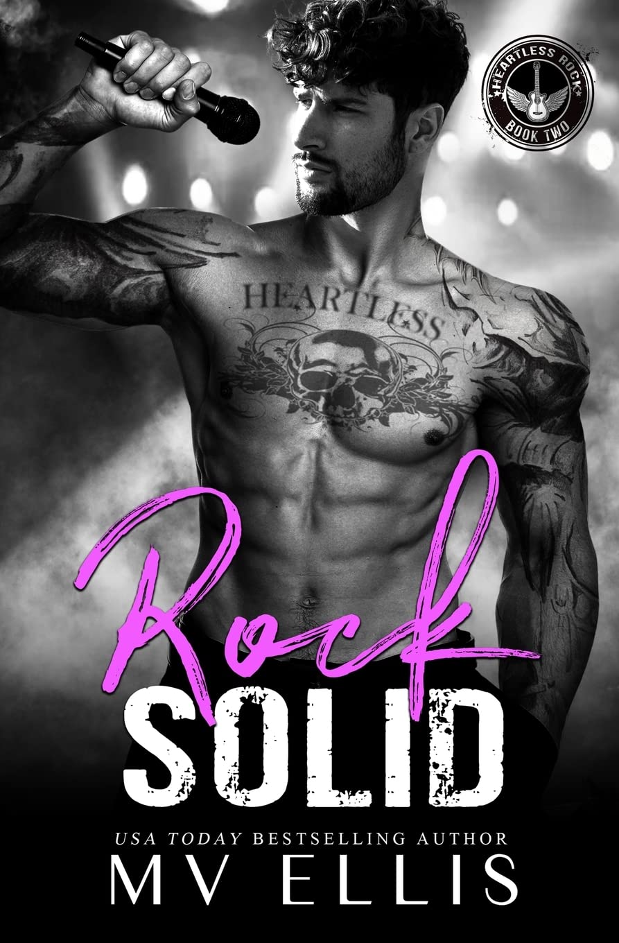 Rock Solid: A Bad Boy Rock Star Romance: 2 (Heartless Rock)