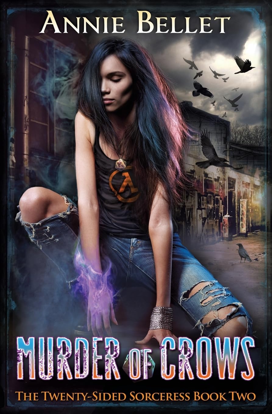 Murder of Crows: Volume 2 (The Twenty-Sided Sorceress)