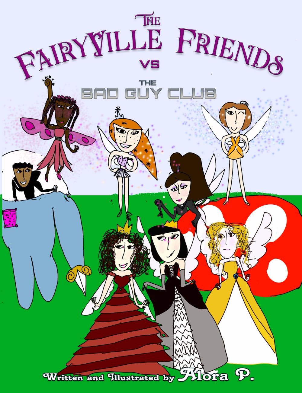 The FairyVille Friends: vs. The Bad Guy Club
