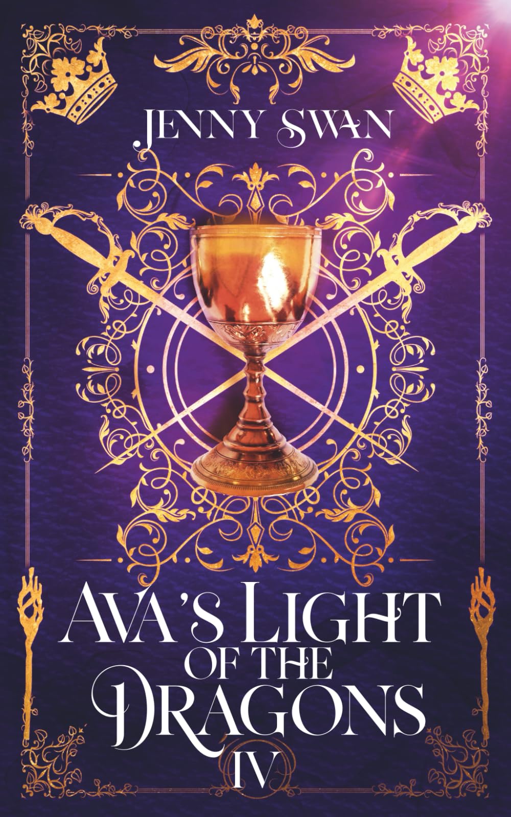 Ava's Light of the Dragons: Book 4 (Of Dragons, Love, and Destiny)