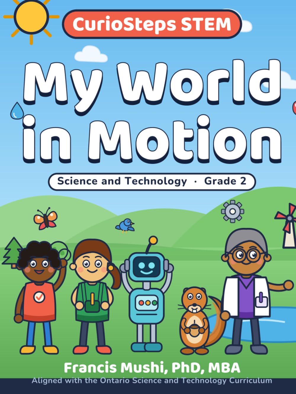 CurioSteps STEM (Grade 2): *My World in Motion is complete*