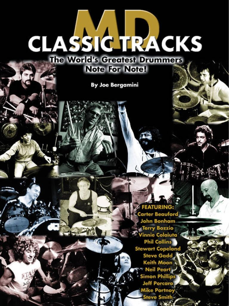 MD Classic Tracks - The World's Greatest Drummers Note for Note | Transcriptions from Legendary Rock and Fusion Drummers | Percussion Sheet Music Songbook for Advanced Drummers