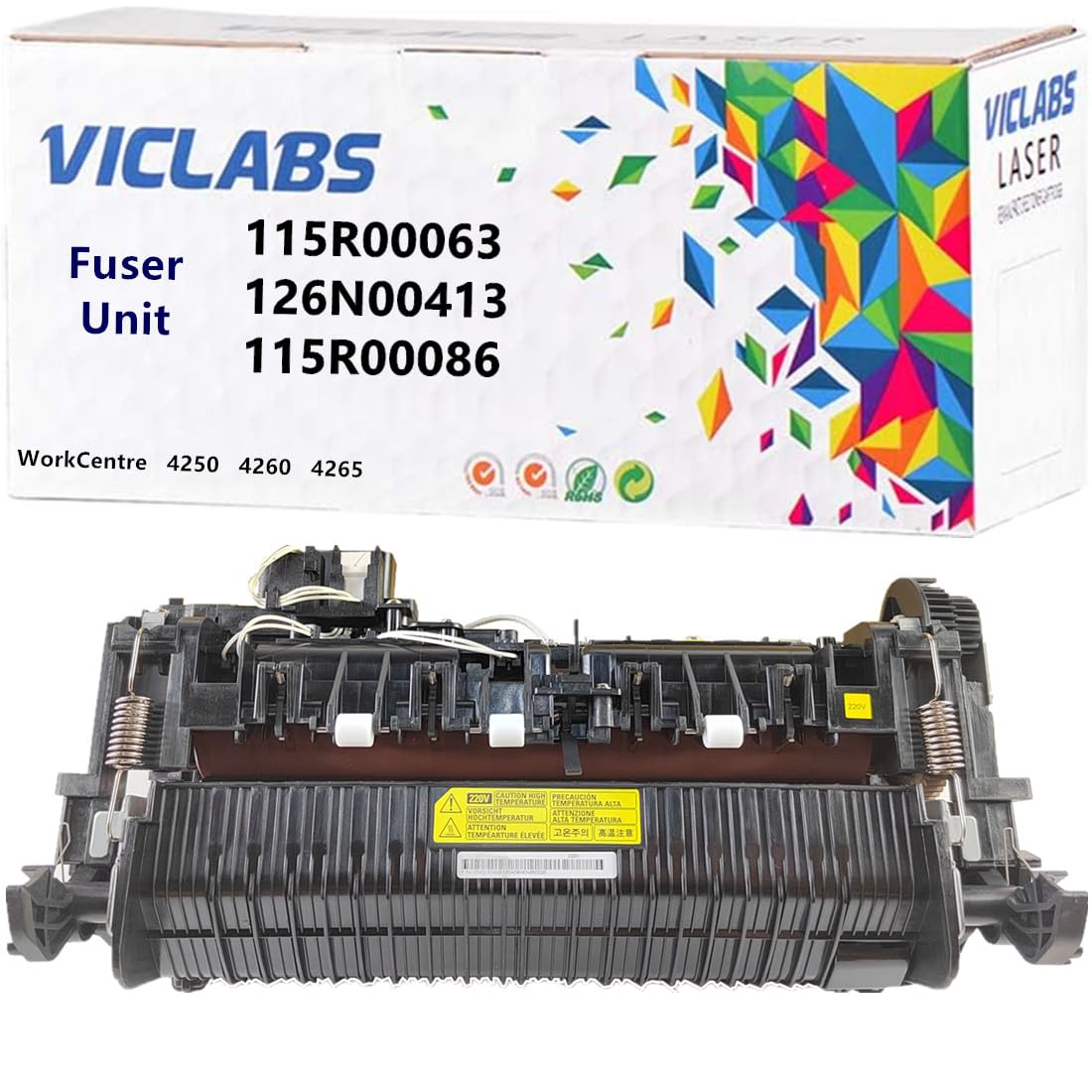 VICLABS 115R00063 fuser Unit 110V Replacement for Xerox 115R00063 126N00413 002N02805 115R00086 fuser Unit for use in Xerox WorkCentre 4250 4260 4265 Printers,110V (1- Pack)