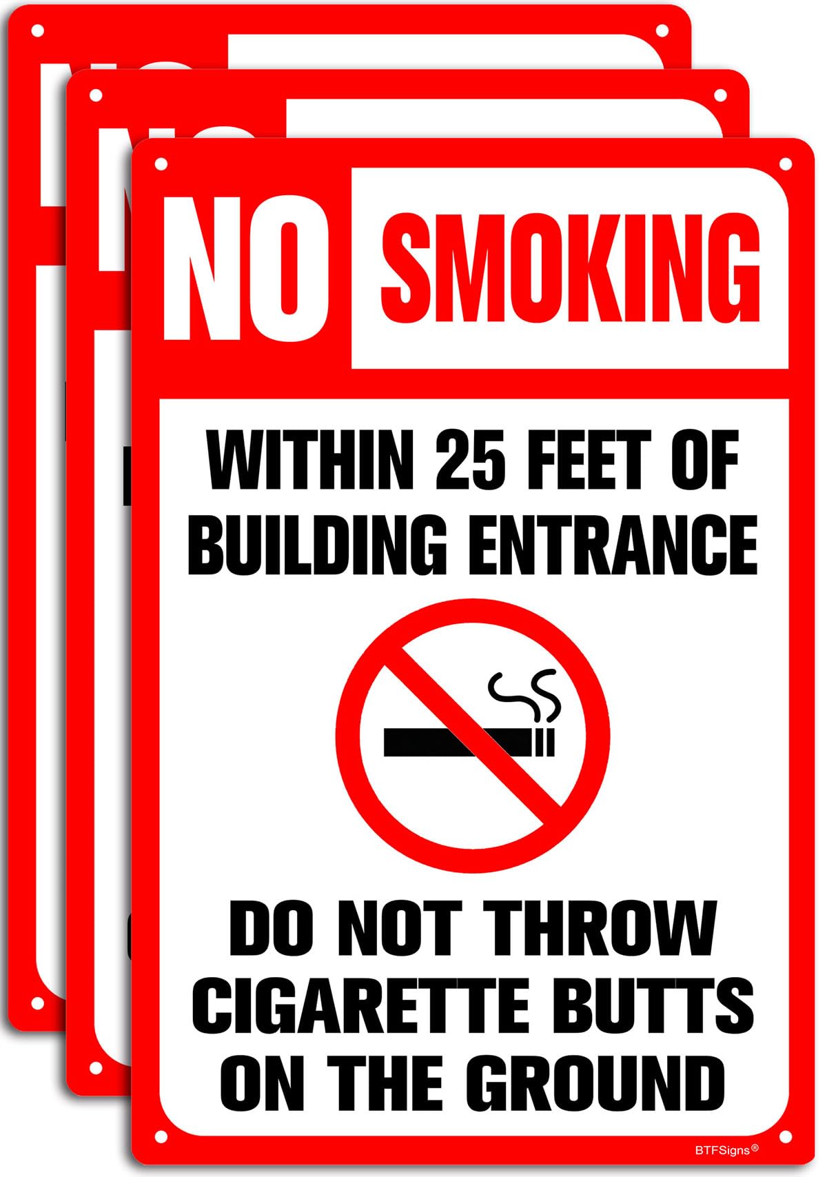 (3 pack) No Smoking Within 25 Feet Of Building Entrance Sign, 8"x12" Aluminum Signs Do Not Throw Cigarette Butts on The Ground