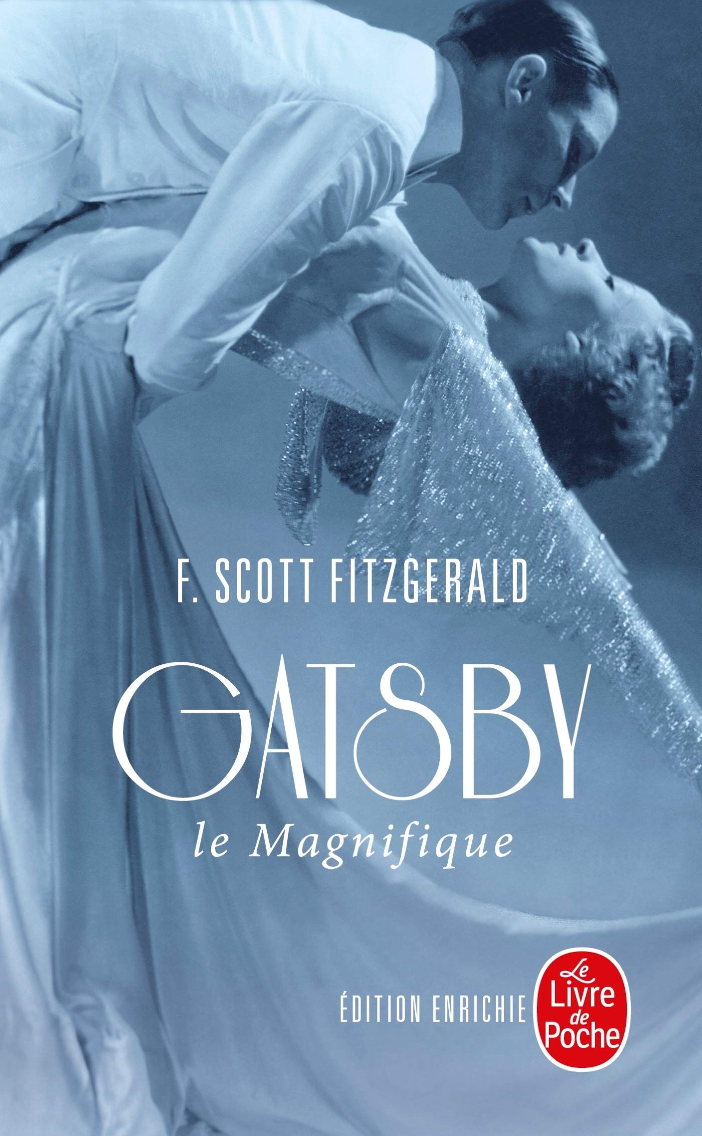 GATSBY LE MAGNIFIQUE: GATSBY LE MAGNIFIQUE [Pocket Book] Fitzgerald, Francis Scott