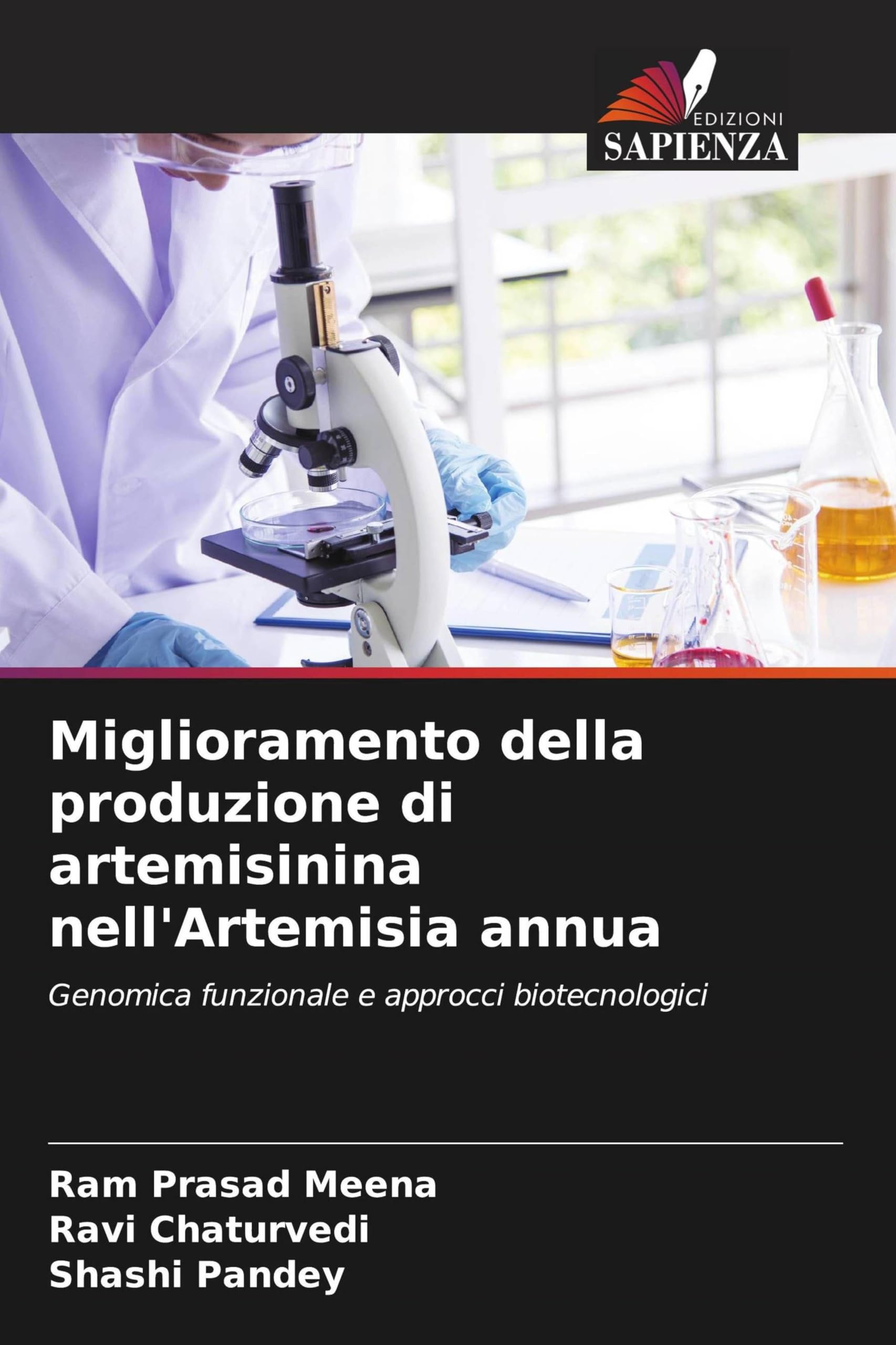 Miglioramento della produzione di artemisinina nell'Artemisia annua: Genomica funzionale e approcci biotecnologici