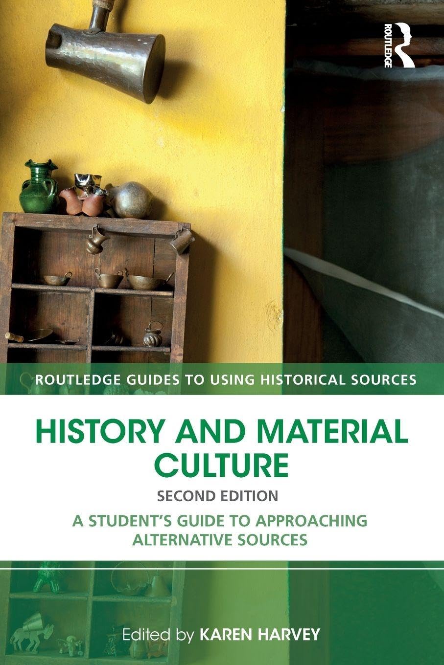 History and Material Culture - 2nd Edition