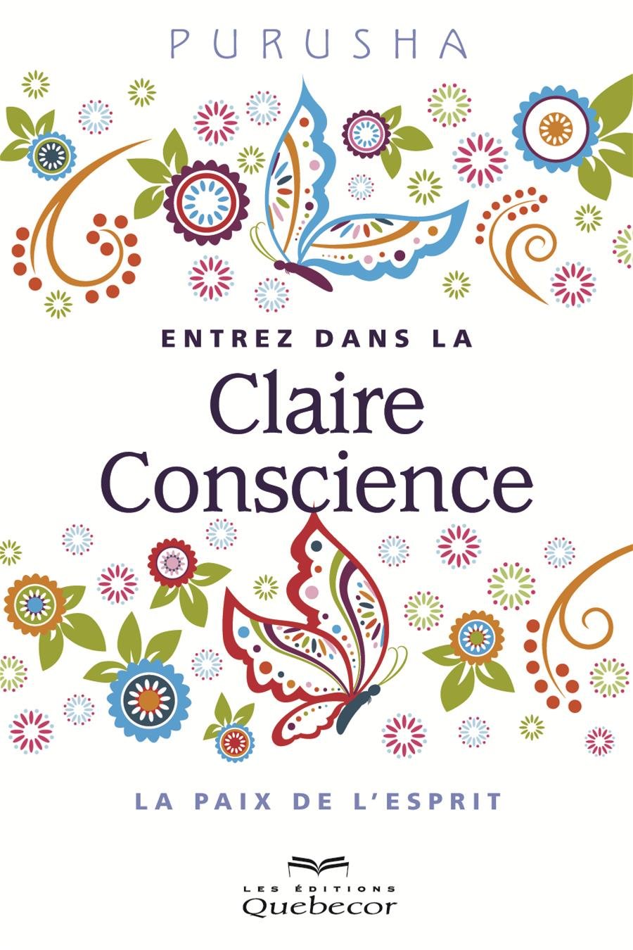 Claire Conscience et la paix de l'esprit pour libérer votre charge mentale au quotidien