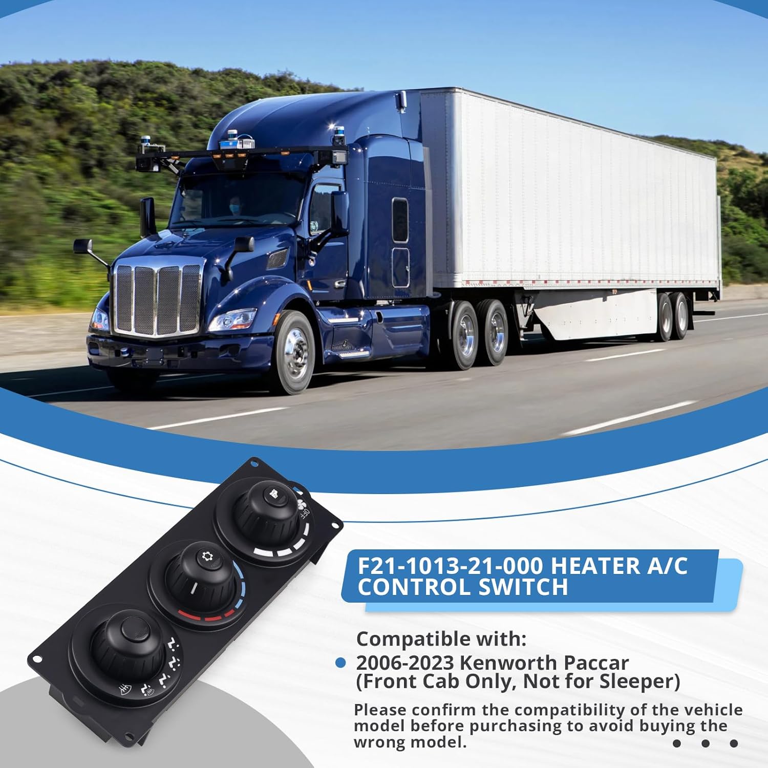 F21-1013-21-000 Heater A/C Control Switch,Front Climate Control Module Compatible with 2006-2023 Kenworth Paccar (Front Cab Only, Not for Sleeper) Replacement F21-1013-21-000, F21-1013