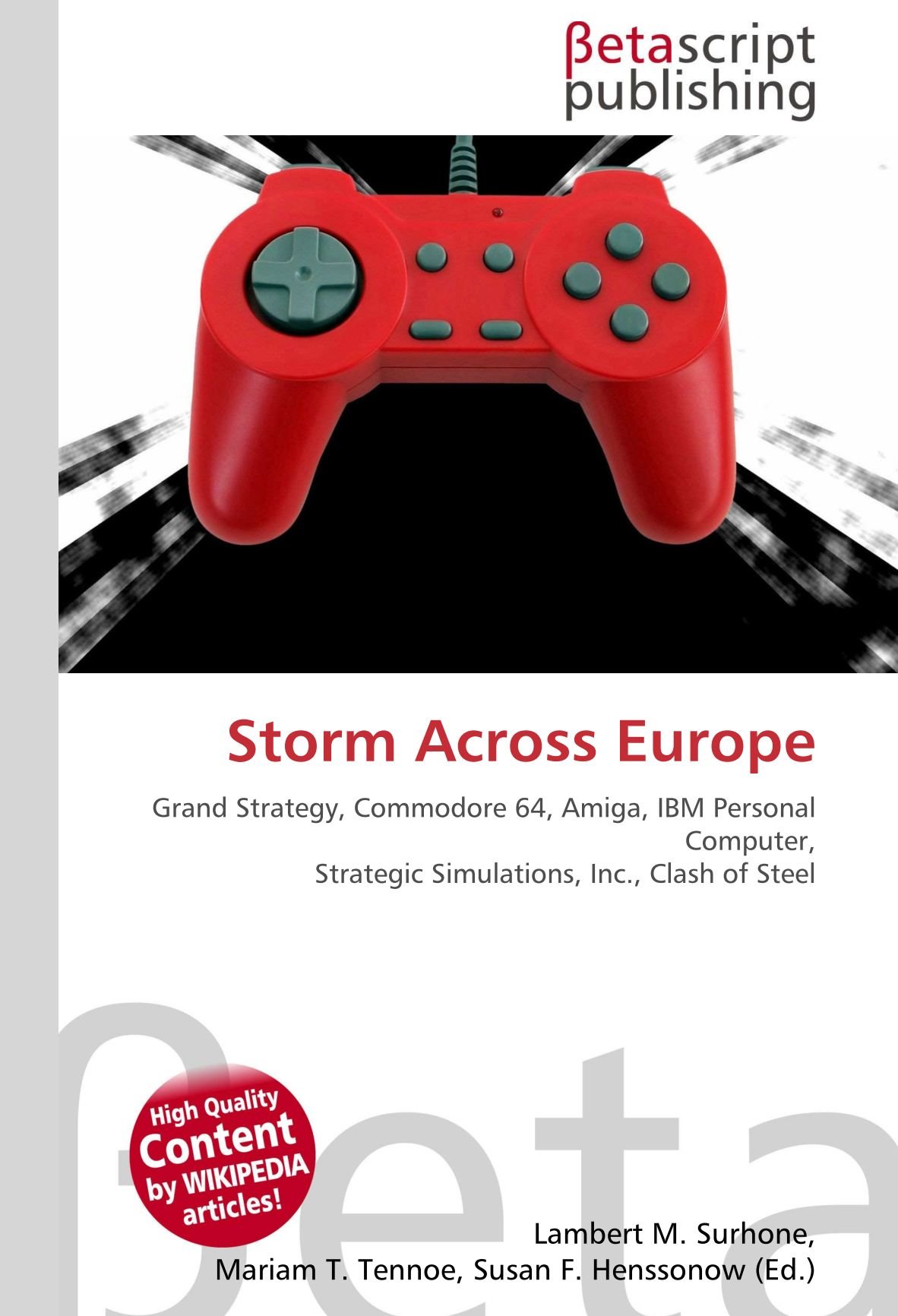 Storm Across Europe: Grand Strategy, Commodore 64, Amiga, IBM Personal Computer, Strategic Simulations, Inc., Clash of Steel
