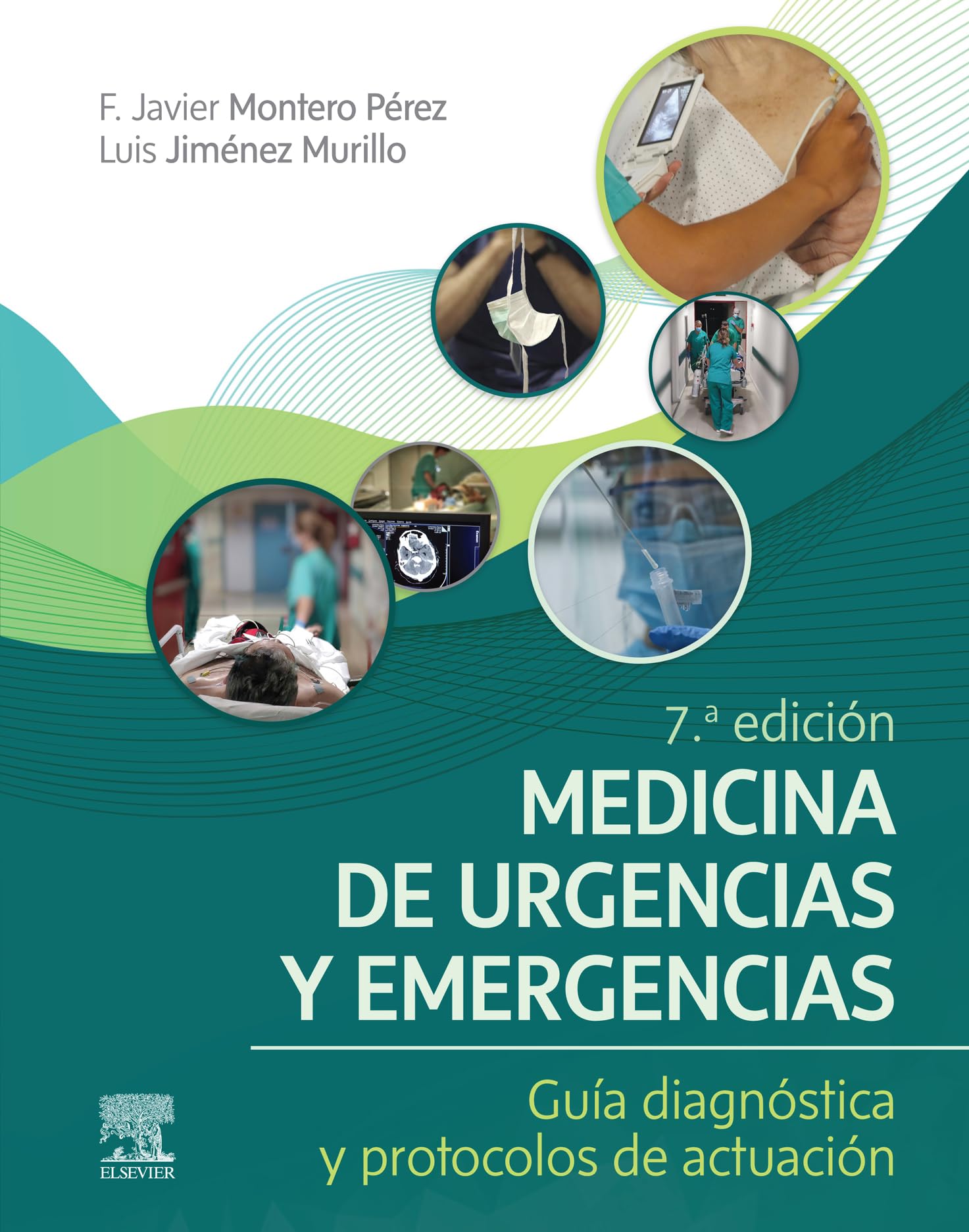 Medicina de urgencias y emergencias: Guía diagnóstica y protocolos de actuación (Spanish Edition)