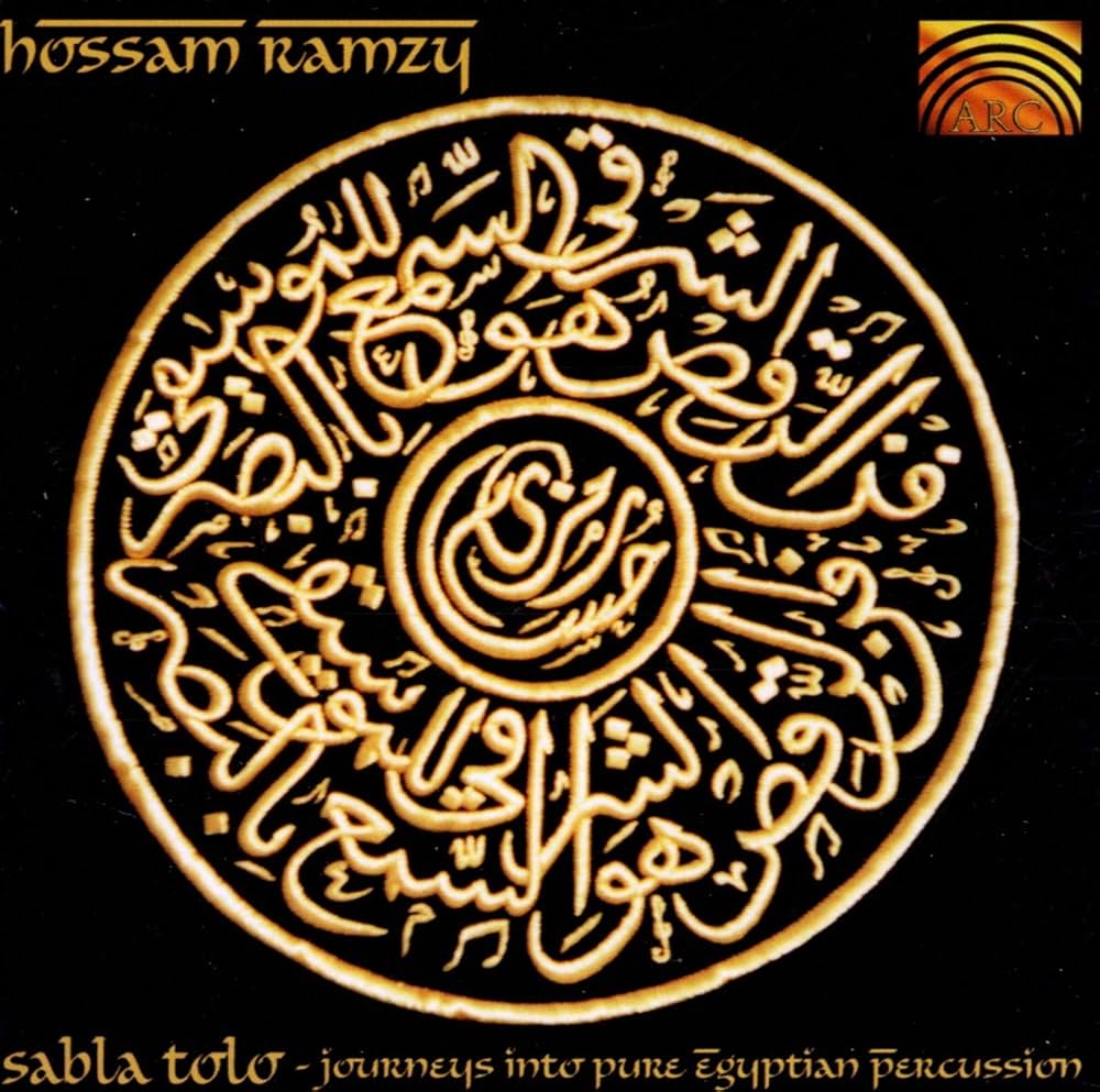 (CD)Sabla Tolo 2: Further Journeys Into Pure Egyptian／Hossam Ramzy Sabla Tolo, Vol. 2: Further Journeys into Pure Egyptian