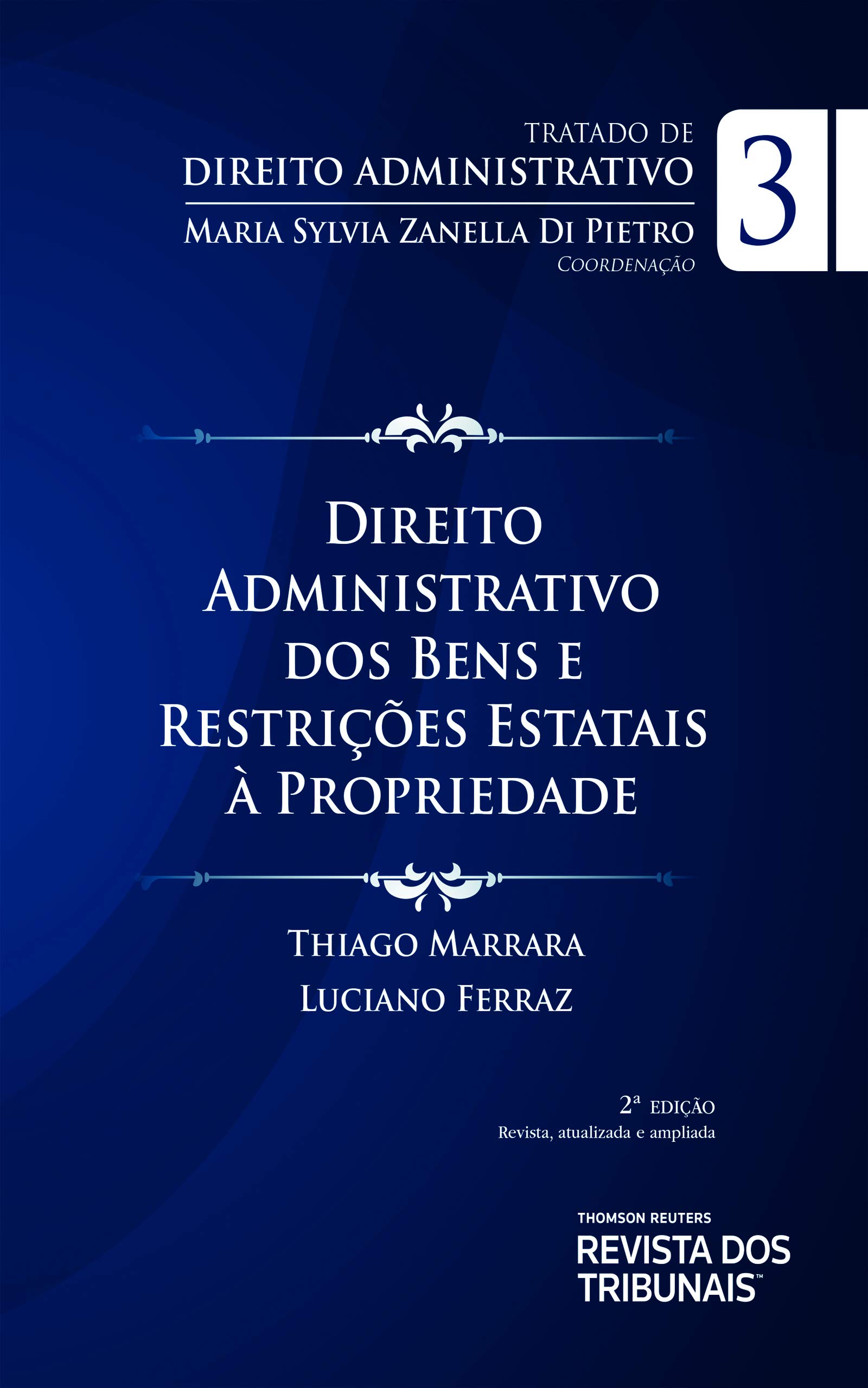 Capa de Tratado de direito administrativo v.3 : direito administrativo dos bens e restrições estatais à propriedade administrativo