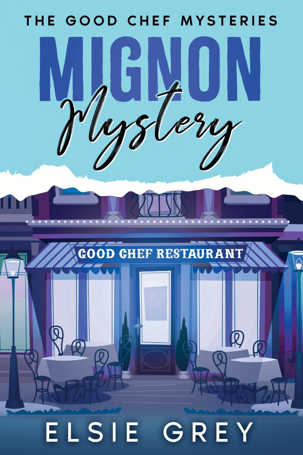 Mignon Mystery: The Good Chef Mysteries: 7