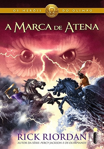 A marca de Atena: (Série Os heróis do Olimpo): 3