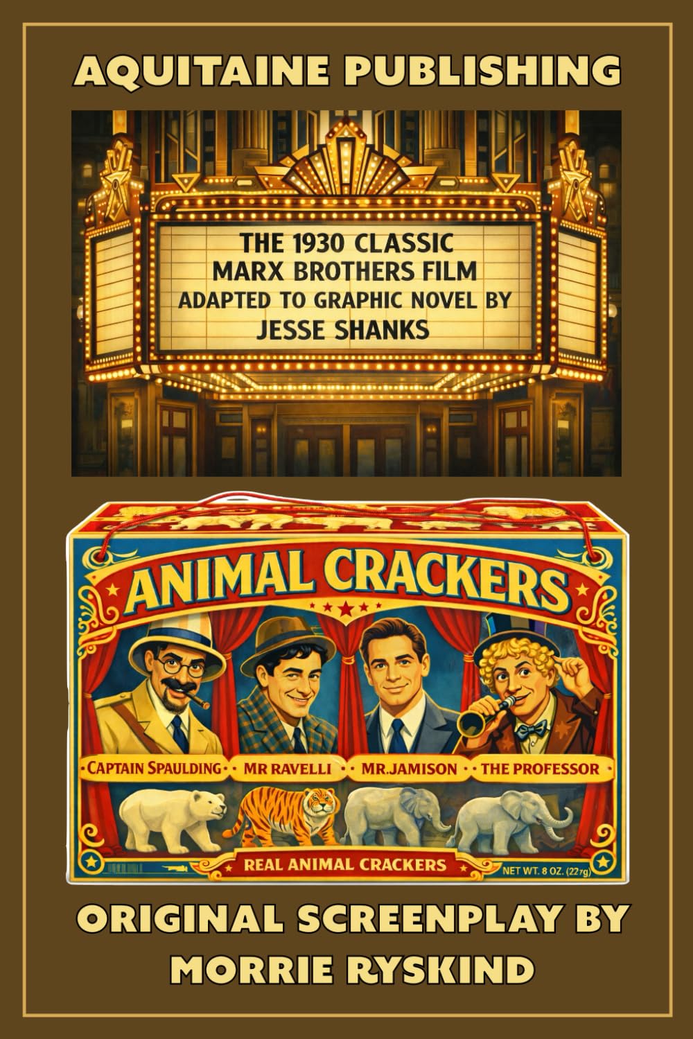 The Marx Brothers in Animal Crackers: Graphic Novel Adaptation of the Legendary Comedy Film