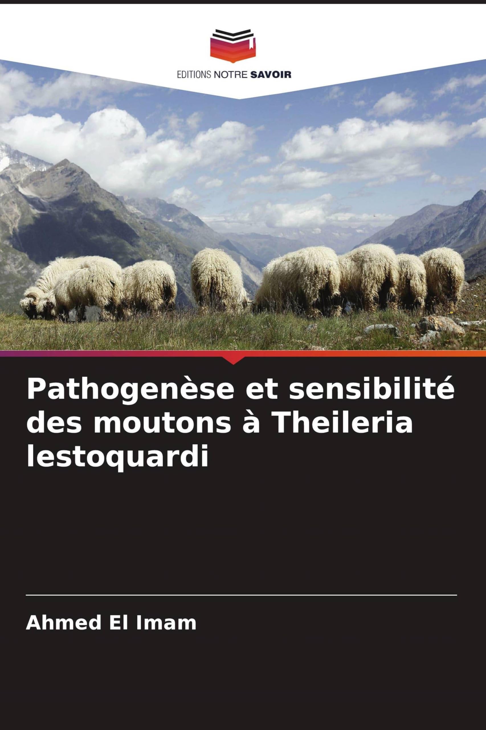 Pathogenèse et sensibilité des moutons à Theileria lestoquardi