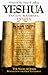 Yeshua: The Name of Jesus Revealed in the Old Testament