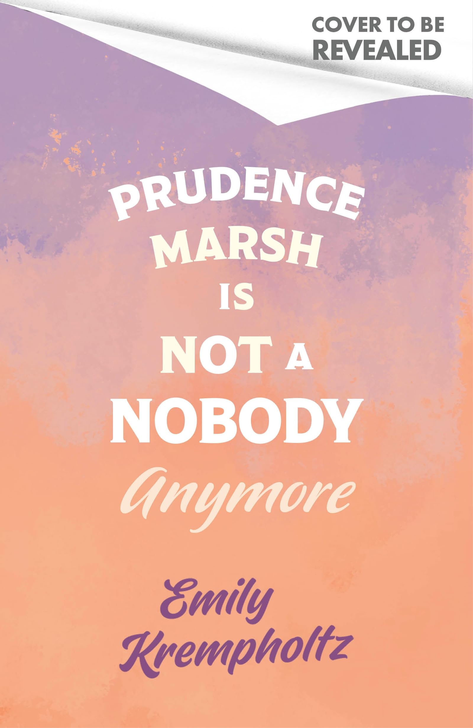 Prudence Marsh is Not a Nobody Anymore