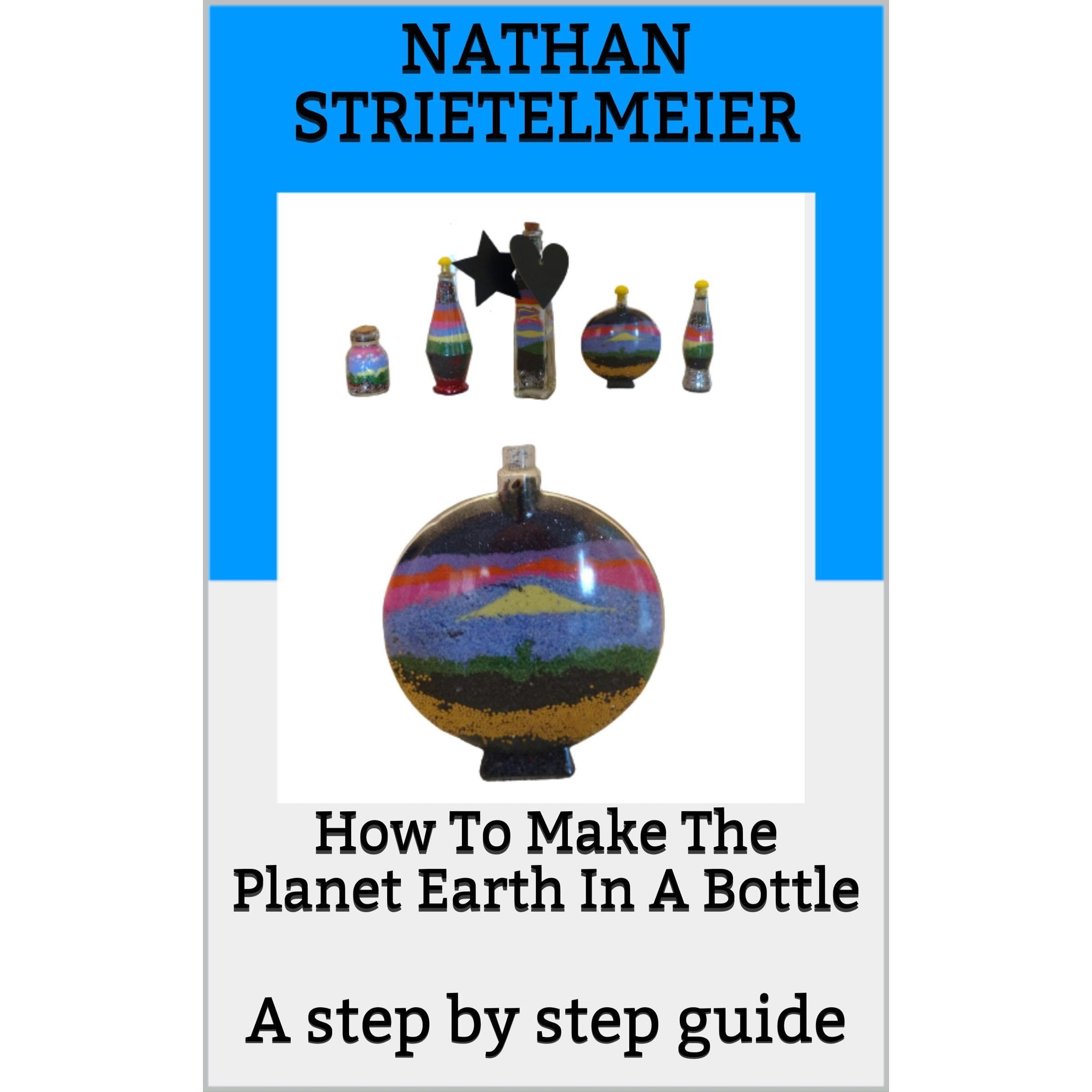 How To Make The Planet Earth In A Bottle