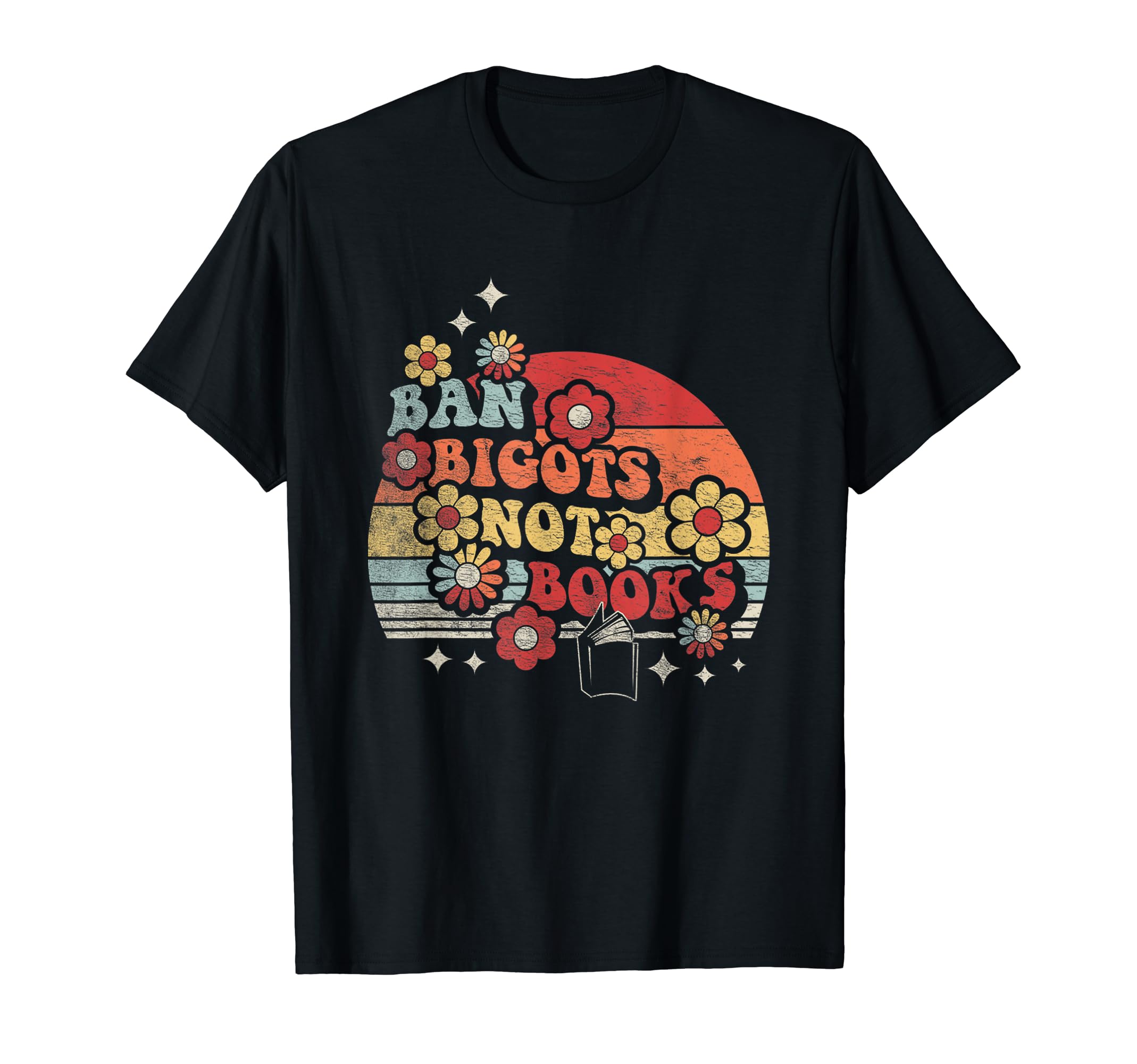Retro Vintage Ban Bigots Not Books Shirt Free Banned Books T-Shirt