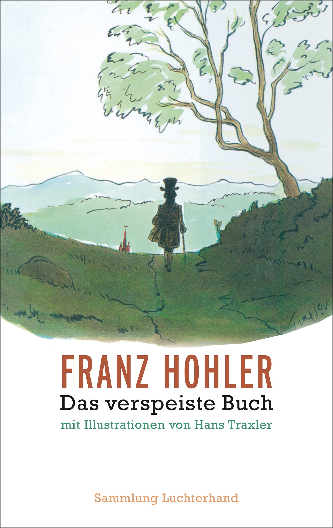 Das verspeiste Buch: mit Illustrationen von Hans Traxler