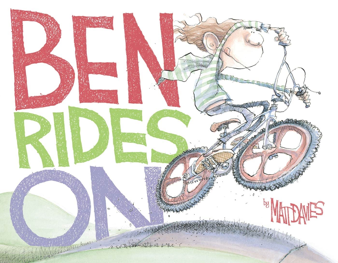 Ben Rides On: A Picture Book