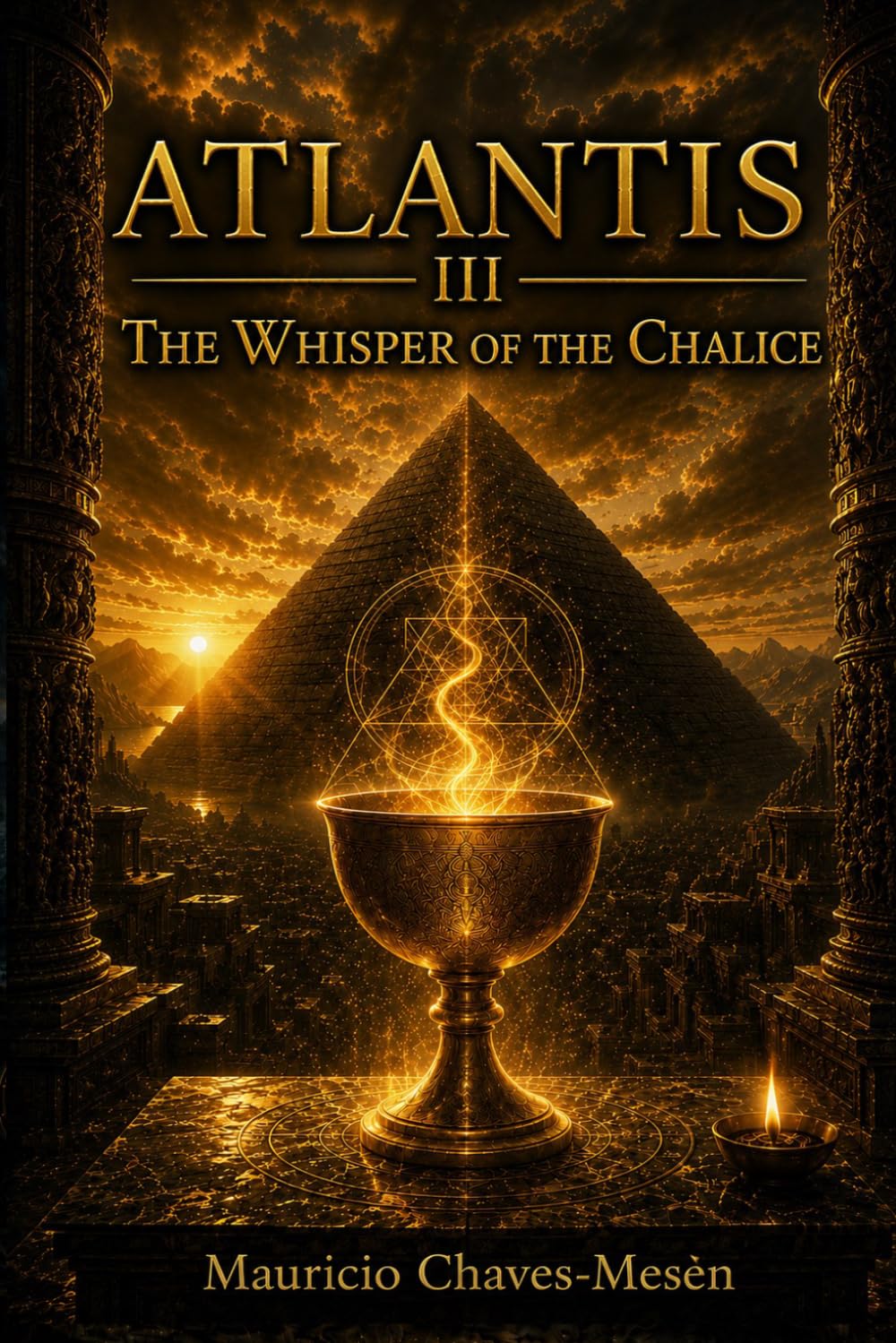 Atlantis III : The Whisper of the Chalice (The Atlantis Saga)