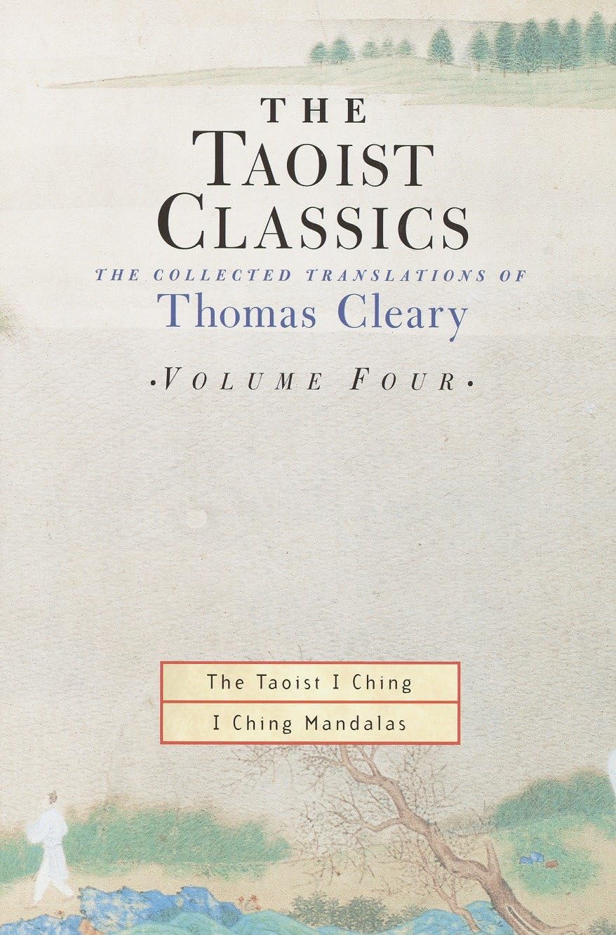 The Taoist Classics, Volume Four: The Collected Translations of Thomas Cleary: 4