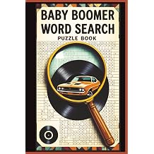 Baby Boomer Word Search Puzzle Book A Nostalgic Word Search Puzzle Book for Baby Boomers