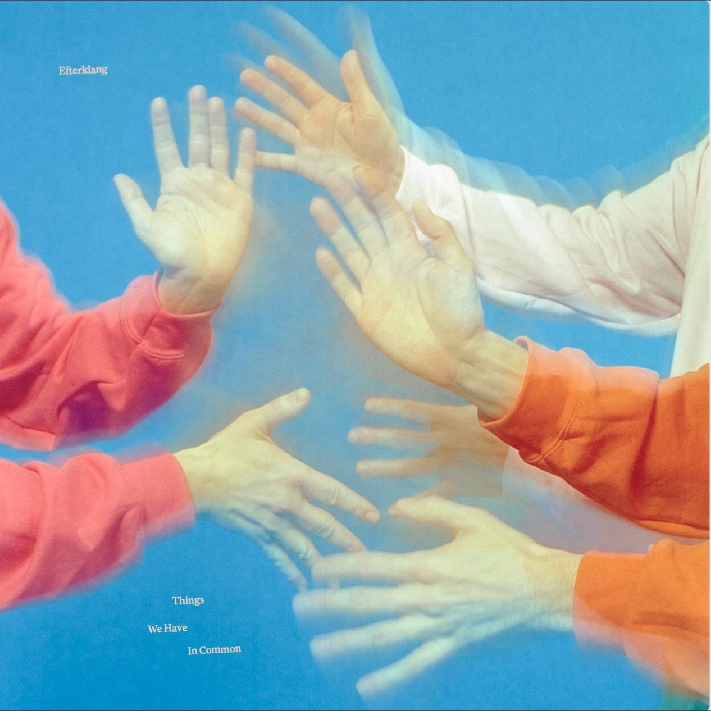 Things We Have In Common por Efterklang — capa do álbum