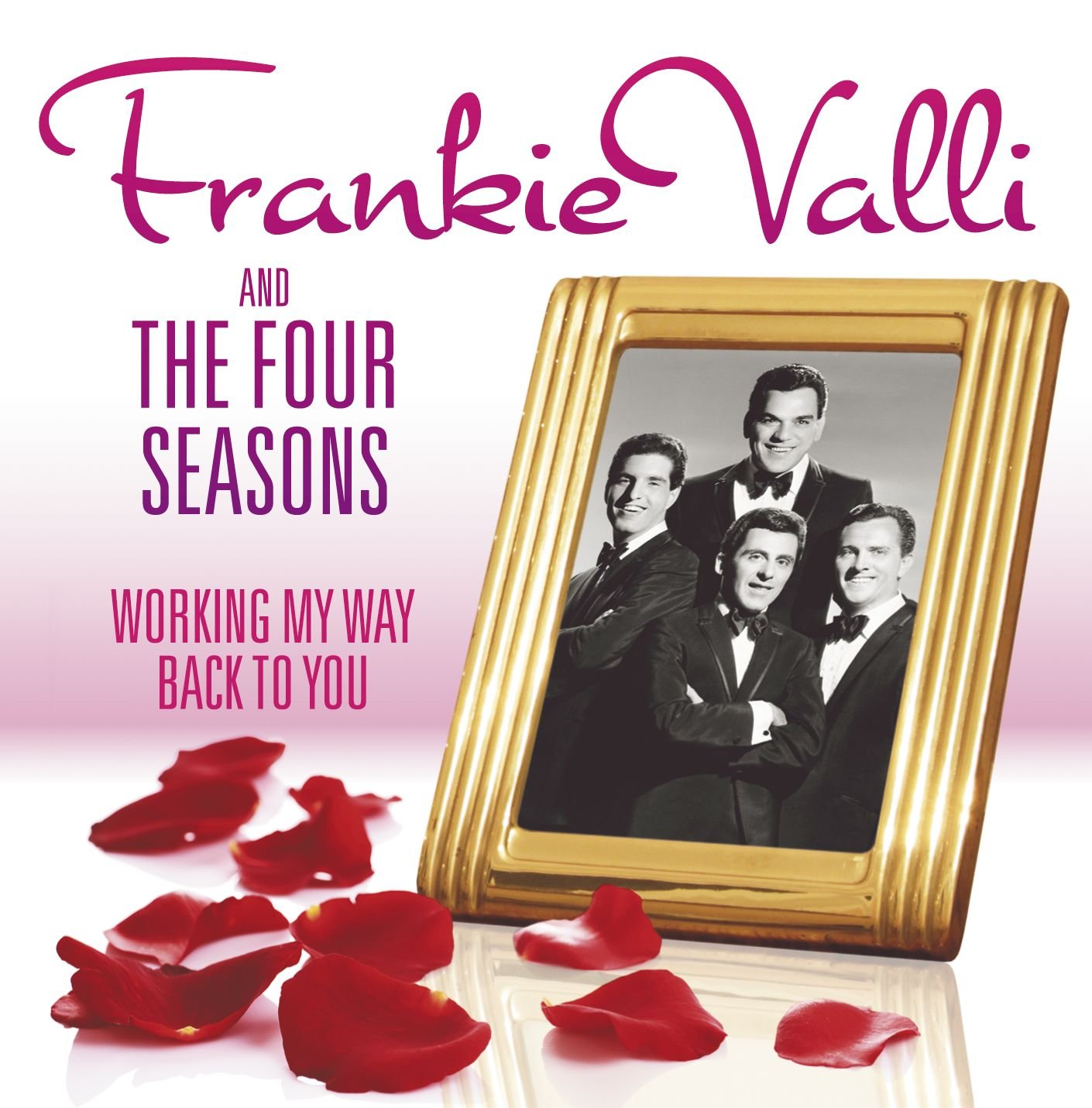 Frankie Valli and the Four Seasons