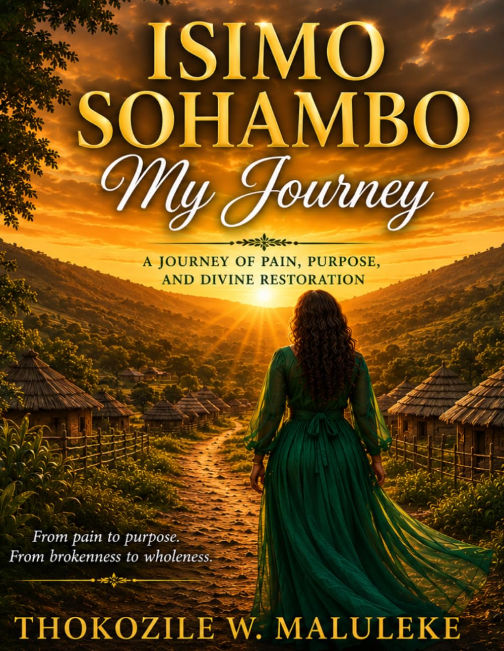 ISIMO SOHAMBO: A journey of courage , faith and new beginnings
