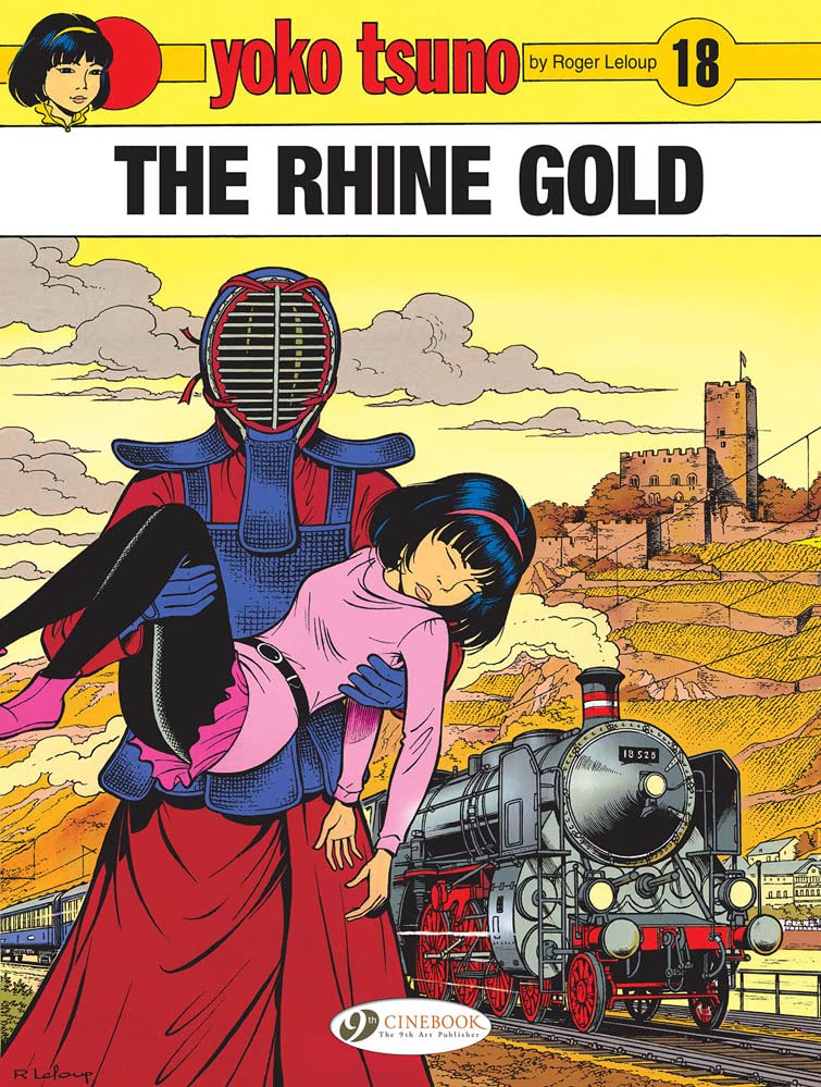 Yoko Tsuno Vol. 18: The Rhine Gold: Volume 18